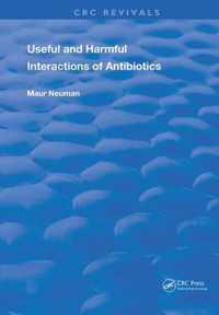 Useful and Harmful Interactions of Antibiotics