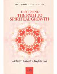 Discipline: The Path To Spiritual Growth