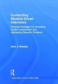 Conducting Student-Driven Interviews