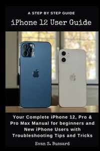 iPHONE 12 USER GUIDE