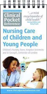 Clinical Pocket Reference Nursing Care of Children and Young People