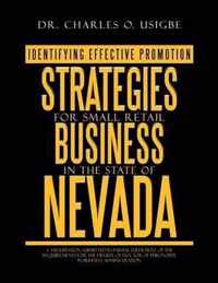 Identifying Effective Promotion Strategies for Small Retail Business in the State of Nevada