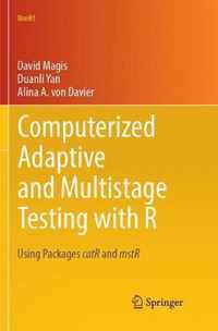 Computerized Adaptive and Multistage Testing with R