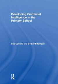 Developing Emotional Intelligence in the Primary School