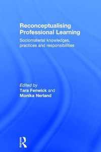 Reconceptualising Professional Learning