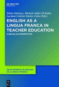 English as a Lingua Franca in Teacher Education