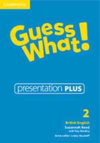 Guess What! Level 2 Presentation Plus British English