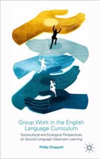 Group Work in the English Language Curriculum