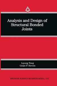 Analysis and Design of Structural Bonded Joints