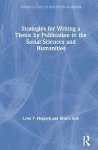 Strategies for Writing a Thesis by Publication in the Social Sciences and Humanities