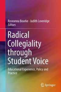 Radical Collegiality through Student Voice