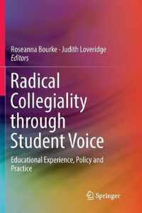 Radical Collegiality through Student Voice