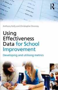 Using Effectiveness Data for School Improvement