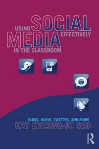 Using Social Media Effectively in the Classroom