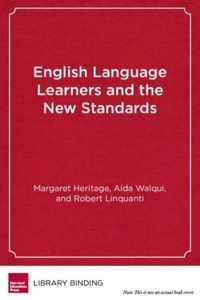 English Language Learners and the New Standards