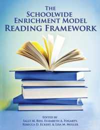 Schoolwide Enrichment Model Reading Framework