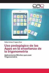 Uso pedagogico de las Apps en la ensenanza de la trigonometria