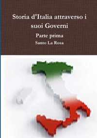 Storia d'Italia attraverso i suoi Governi     Parte seconda