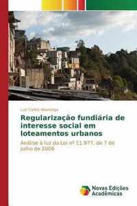 Regularizacao fundiaria de interesse social em loteamentos urbanos