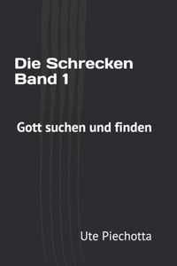 Die Schrecken Band 1