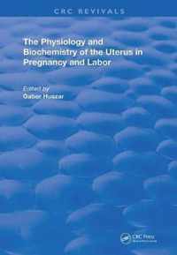 Physiology & Biochemistry Of Uterus In Pregnancy & Labor