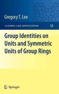 Group Identities On Units And Symmetric Units Of Group Rings