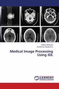 Medical Image Processing Using IDL