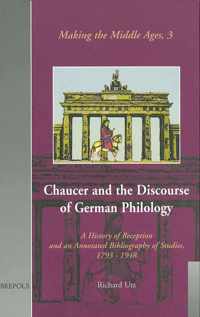 Chaucer and the Discourse of German Philology