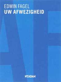 Uw Afwezigheid