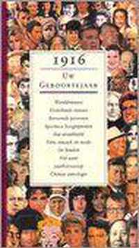 1916 Uw geboortejaar