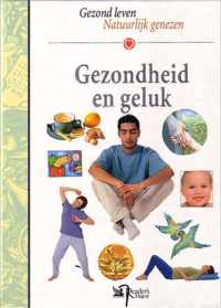 Gezondheid en geluk