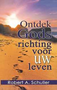 Ontdek Gods richting voor uw leven...