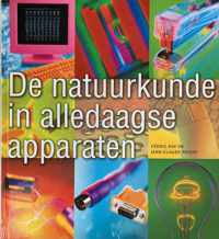 De natuurkunde in alledaagse apparaten