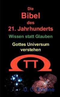 Die Bibel des 21. Jahrhunderts