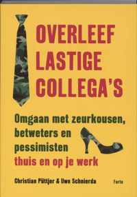 Overleef lastige collega's