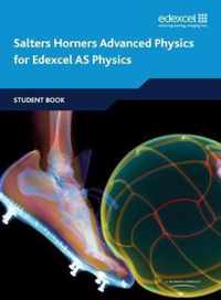 Salters Horners Advanced Physics AS Student Book