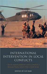 International Intervention in Local Conflicts