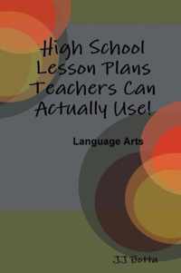 High School Lesson Plans Teachers Can Actually Use!