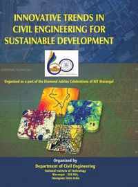 Innovative Trends in Civil Engineering for Sustainable Development