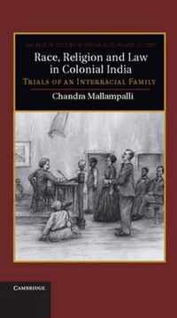 Race, Religion And Law In Colonial India