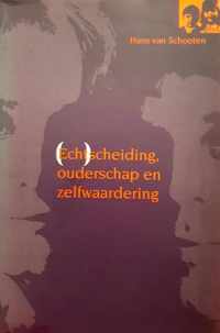 Echtscheiding Ouderschap Zelfwaardering