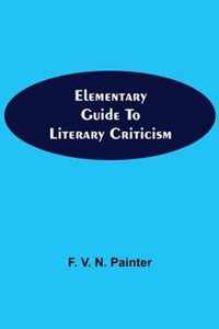 Elementary Guide to Literary Criticism