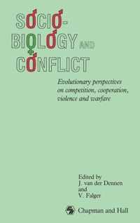 Sociobiology and Conflict