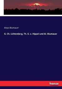 G. Ch. Lichtenberg, Th. G. v. Hippel und Al. Blumauer
