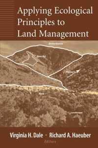 Applying Ecological Principles to Land Management