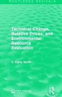 Technical Change, Relative Prices, and Environmental Resource Evaluation