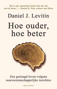 Hoe ouder, hoe beter