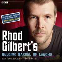 Rhod Gilbert's Bulging Barrel Of Laughs