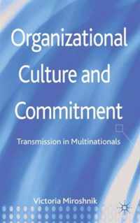 Organizational Culture And Commitment