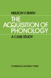 The Acquisition of Phonology